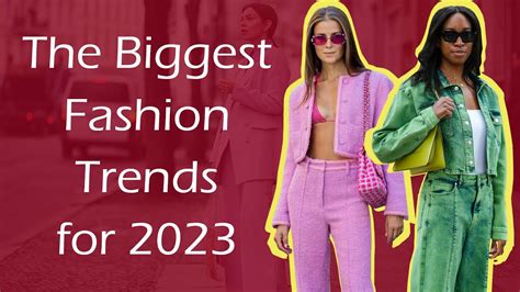 biggest fashion trends right now.